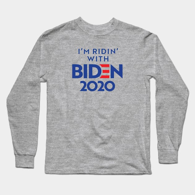 Ridin' with Biden Long Sleeve T-Shirt by BrechtVdS